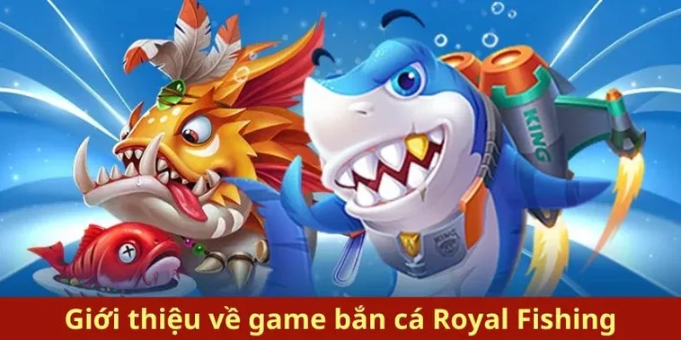 Tuyệt Chiêu Chơi Bắn Cá Royal Fishing Tại VNZ6 Thắng Lớn Mỗi Ngày 2 Tuyệt Chiêu Chơi Bắn Cá Royal Fishing Tại VNZ6 Thắng Lớn Mỗi Ngày